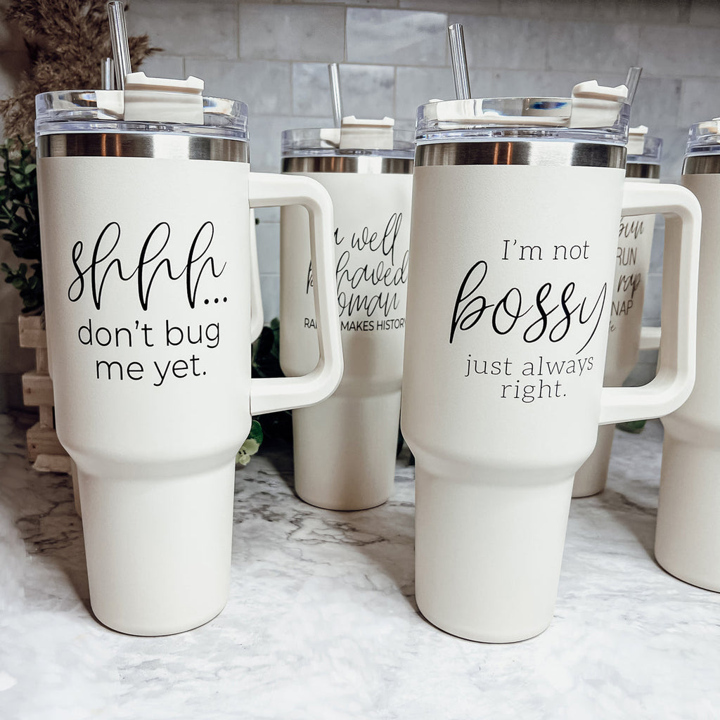 40oz Insulated Travel Mug With Handle Lid Straw I'm Not Bossy Always Right