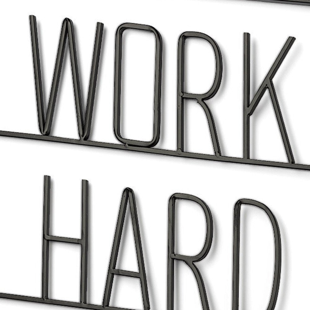 17" X 26" Black Work Hard and Be Nice Metal Wall Decor