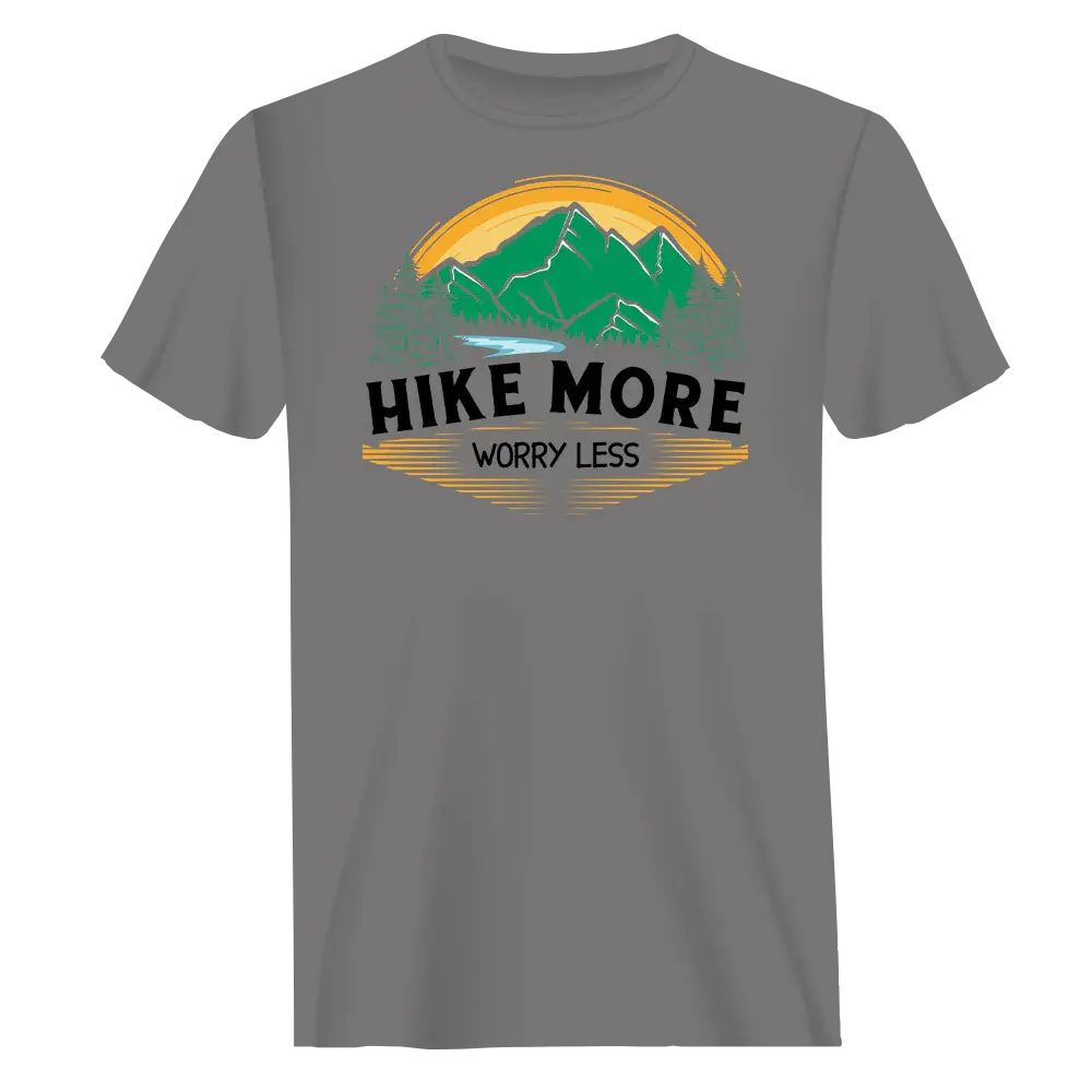 Hike More Worry Less T-Shirt for Men