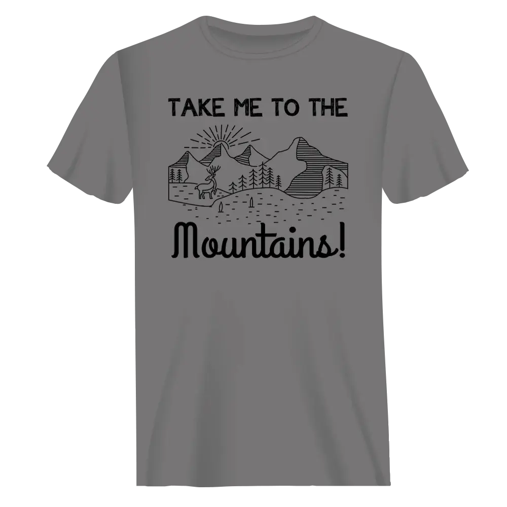 Hiking Take Me To The Mountains T-Shirt for Men
