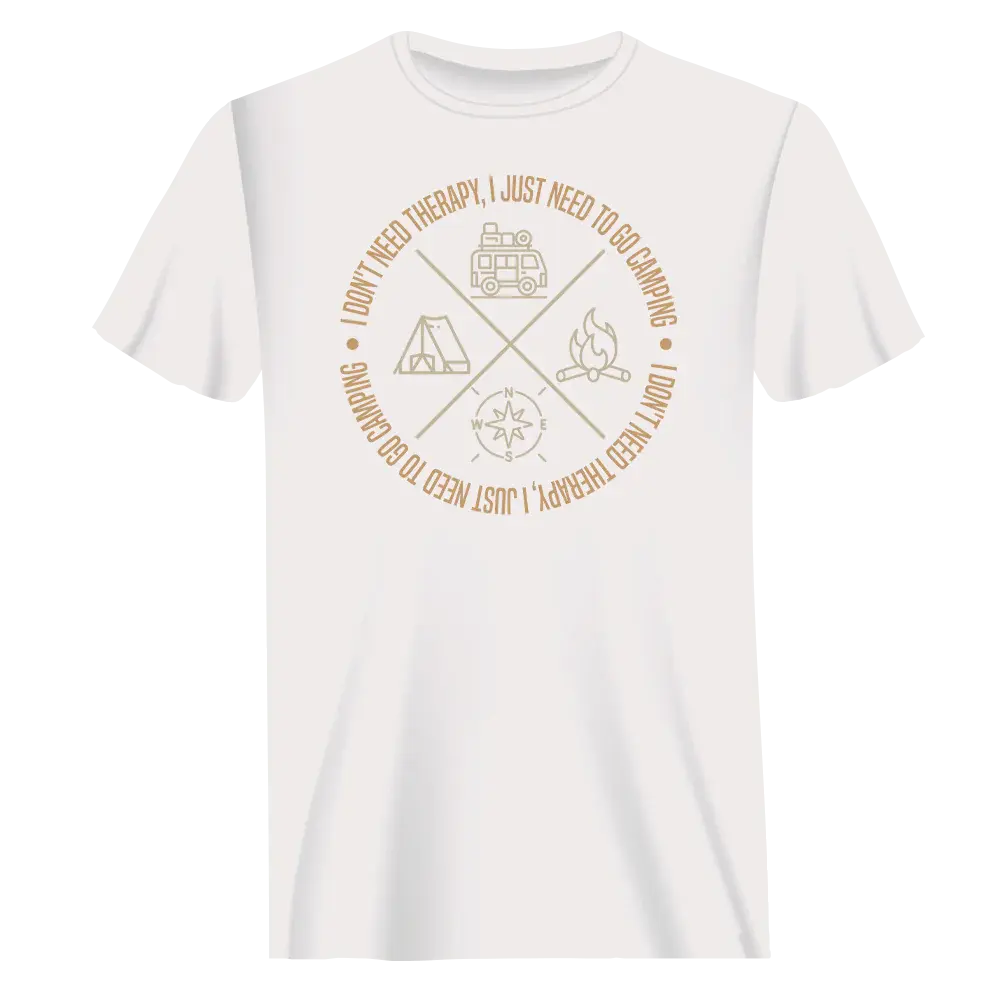 I Don't Need Therapy T-Shirt for Men