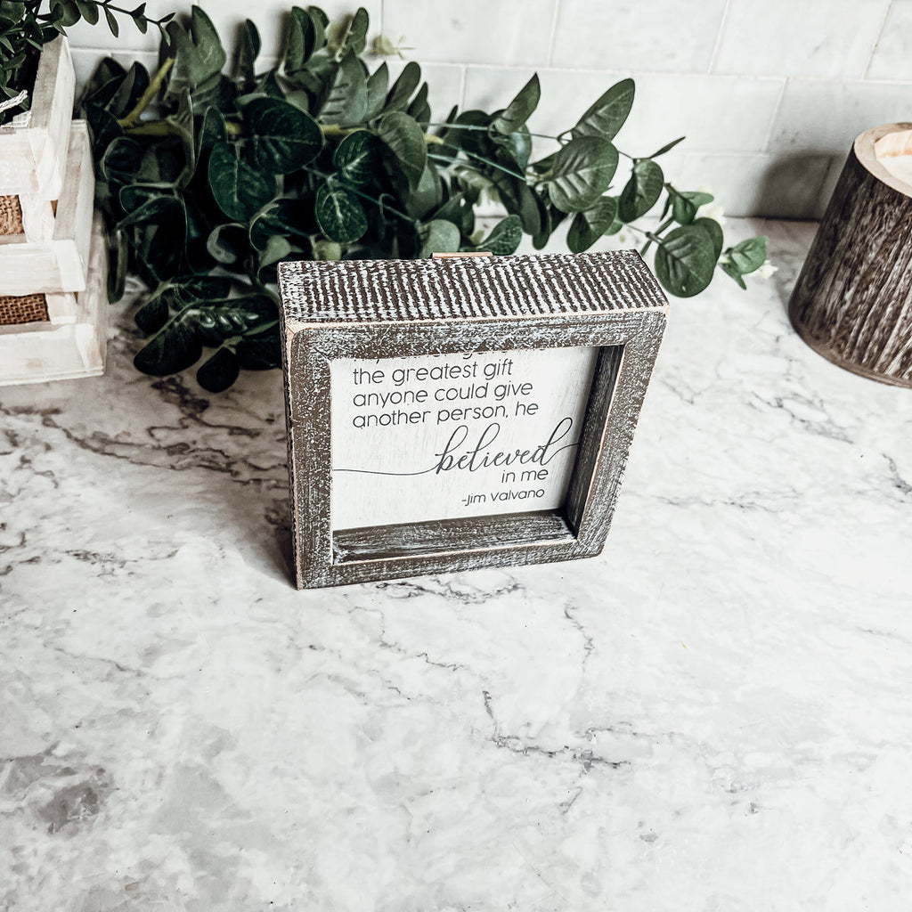 Jim Valvano Quote Framed Wooden Sign 5 Inch Greatest Gift My Father Believed In Me Wall Decor