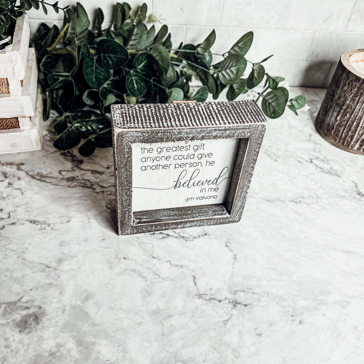 Jim Valvano Quote Framed Wooden Sign 5 Inch Greatest Gift My Father Believed In Me Wall Decor