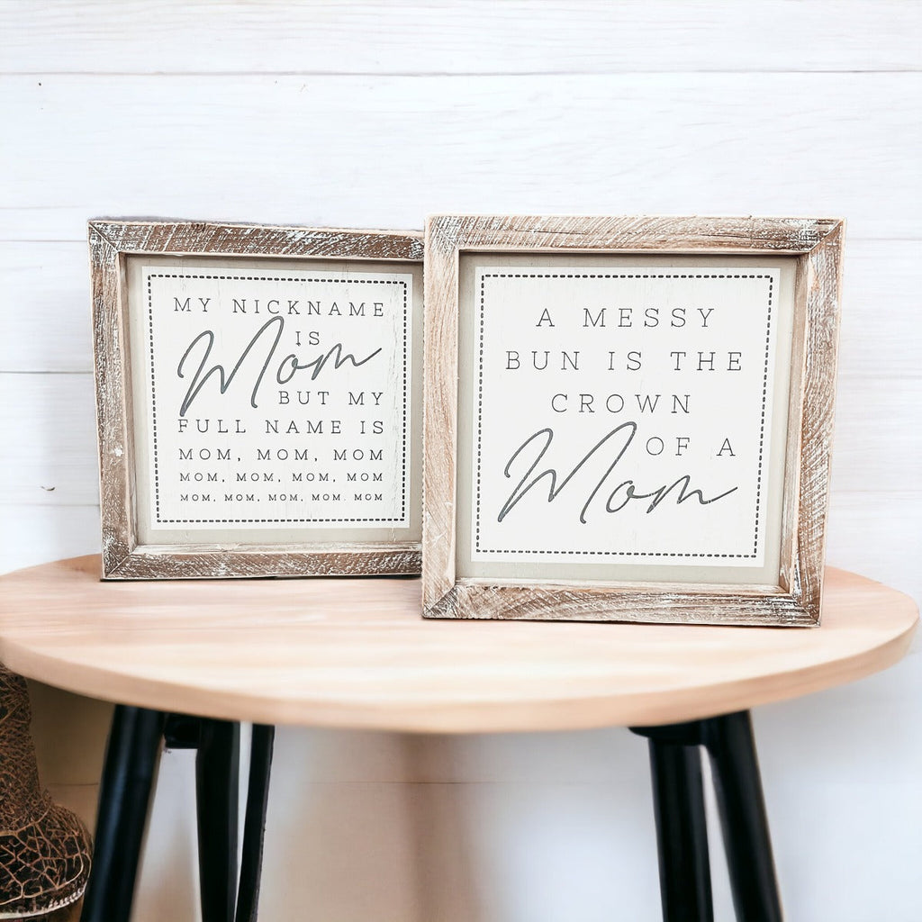 Mom Bun Double Sided 7 Inch Sign 7x7x1.5 Wooden Mom Anthem Home Decor Gift For Mothers
