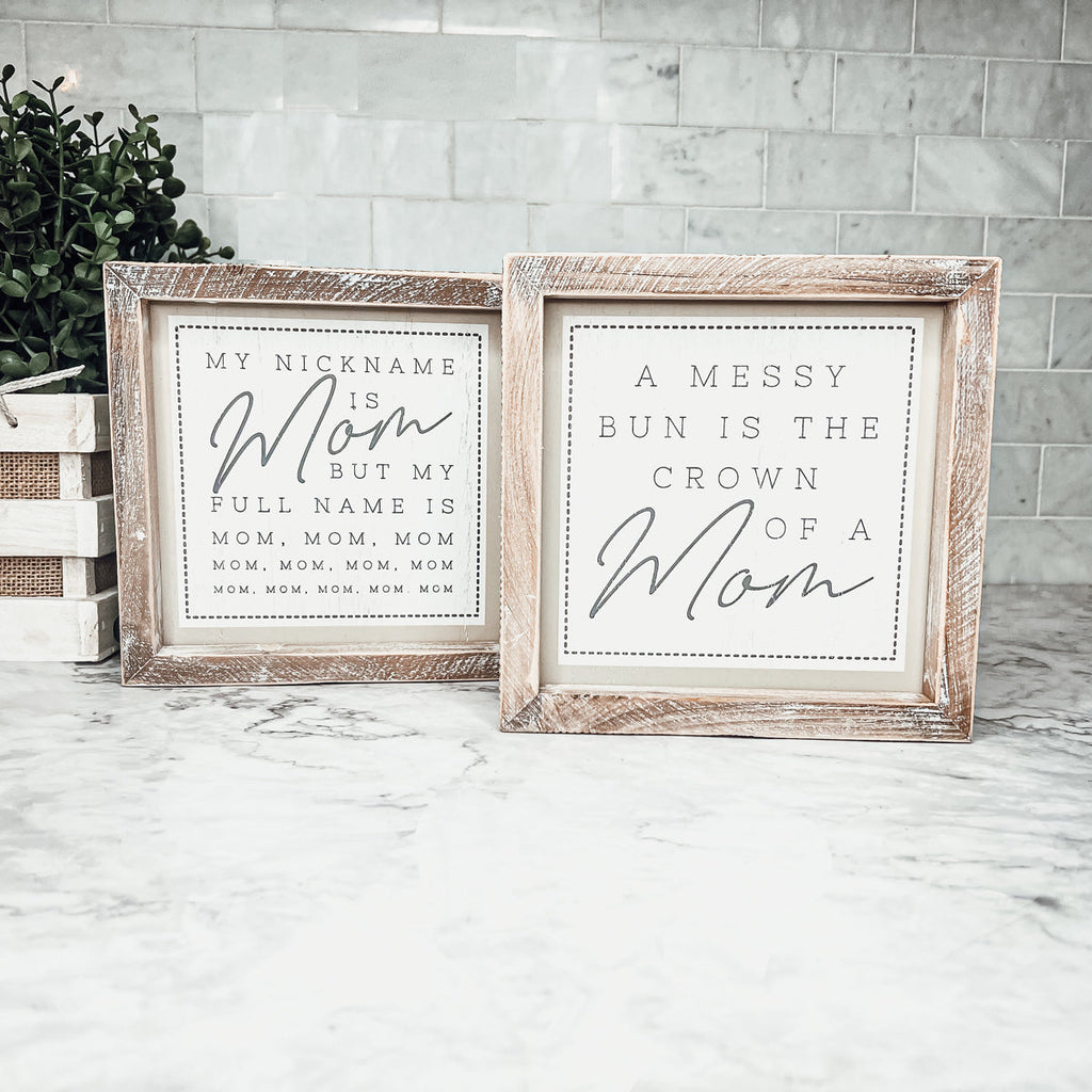 Mom Bun Double Sided 7 Inch Sign 7x7x1.5 Wooden Mom Anthem Home Decor Gift For Mothers