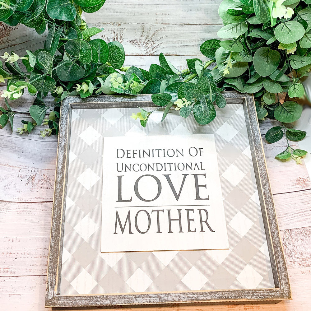Unconditional Love Wood Sign 12x12 Framed Rustic Mother's Day Gift For Mom Definition Wall Decor