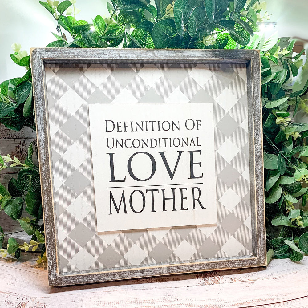 Unconditional Love Wood Sign 12x12 Framed Rustic Mother's Day Gift For Mom Definition Wall Decor