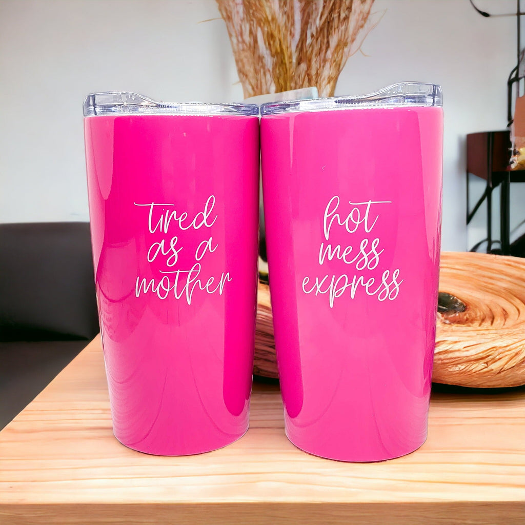 Pink Travel Mug 18oz Stainless Steel Tired As A Mother Insulated Coffee Tumbler Gift For Mom