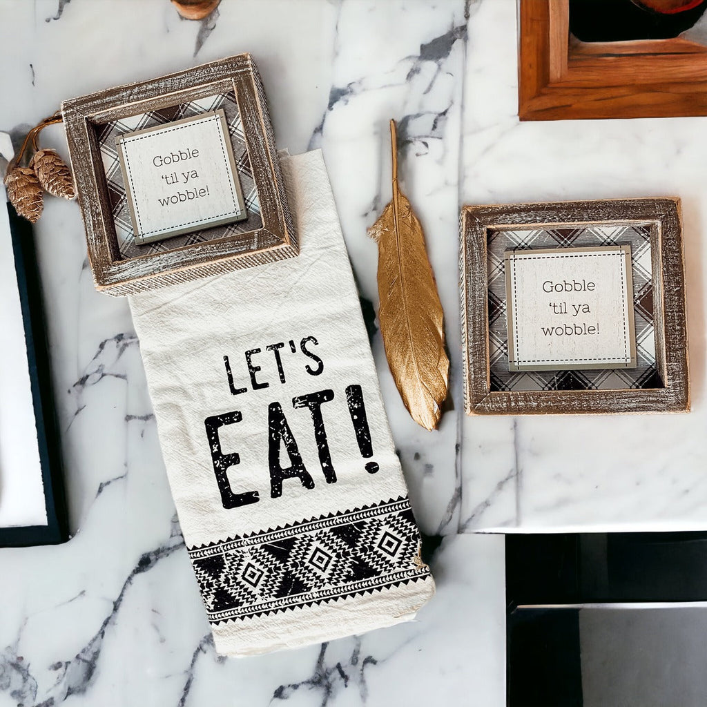 Thanksgiving Gobble Til Ya Wobble Tabletop Sign 5x5x1.5 Holiday Decor Party Cute Gift