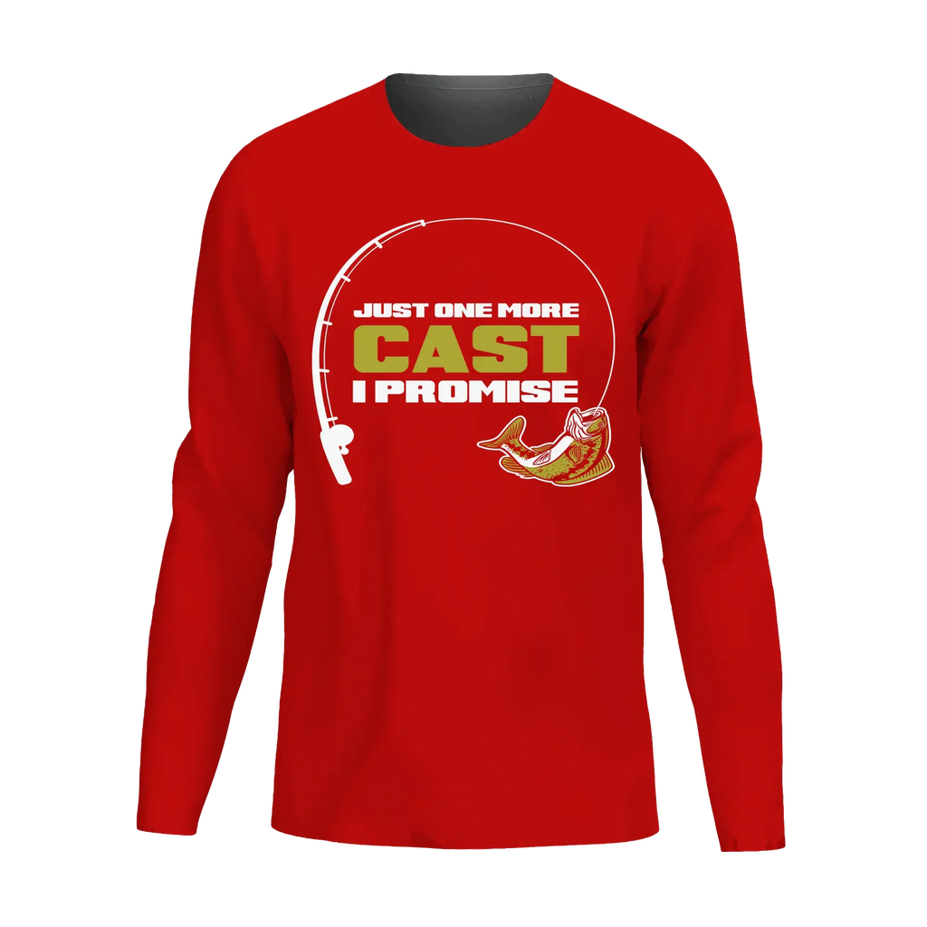 Just One More Cast Men Long Sleeve Shirt