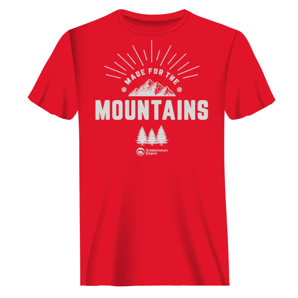Made For The Mountains T-Shirt for Men