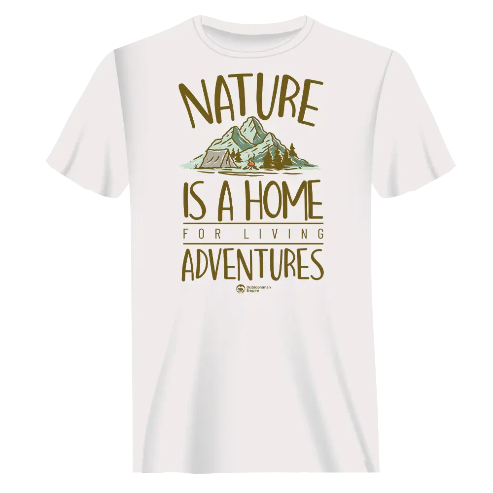 Nature Is A Home T-Shirt for Men