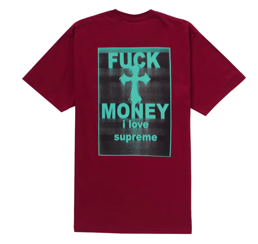 Supreme Fuck Money Tee (Cardinal)