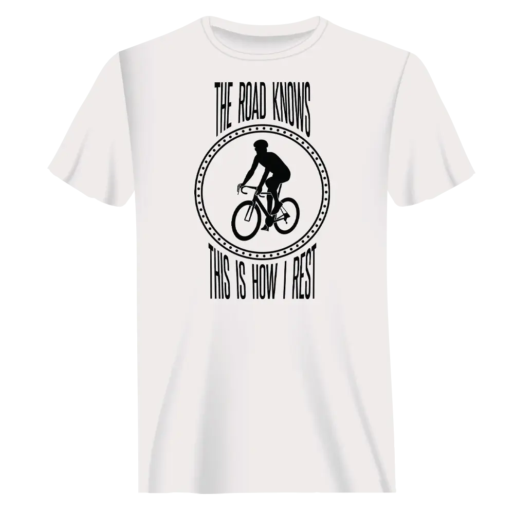 The Road Knows This Is How I Rest T-Shirt for Men