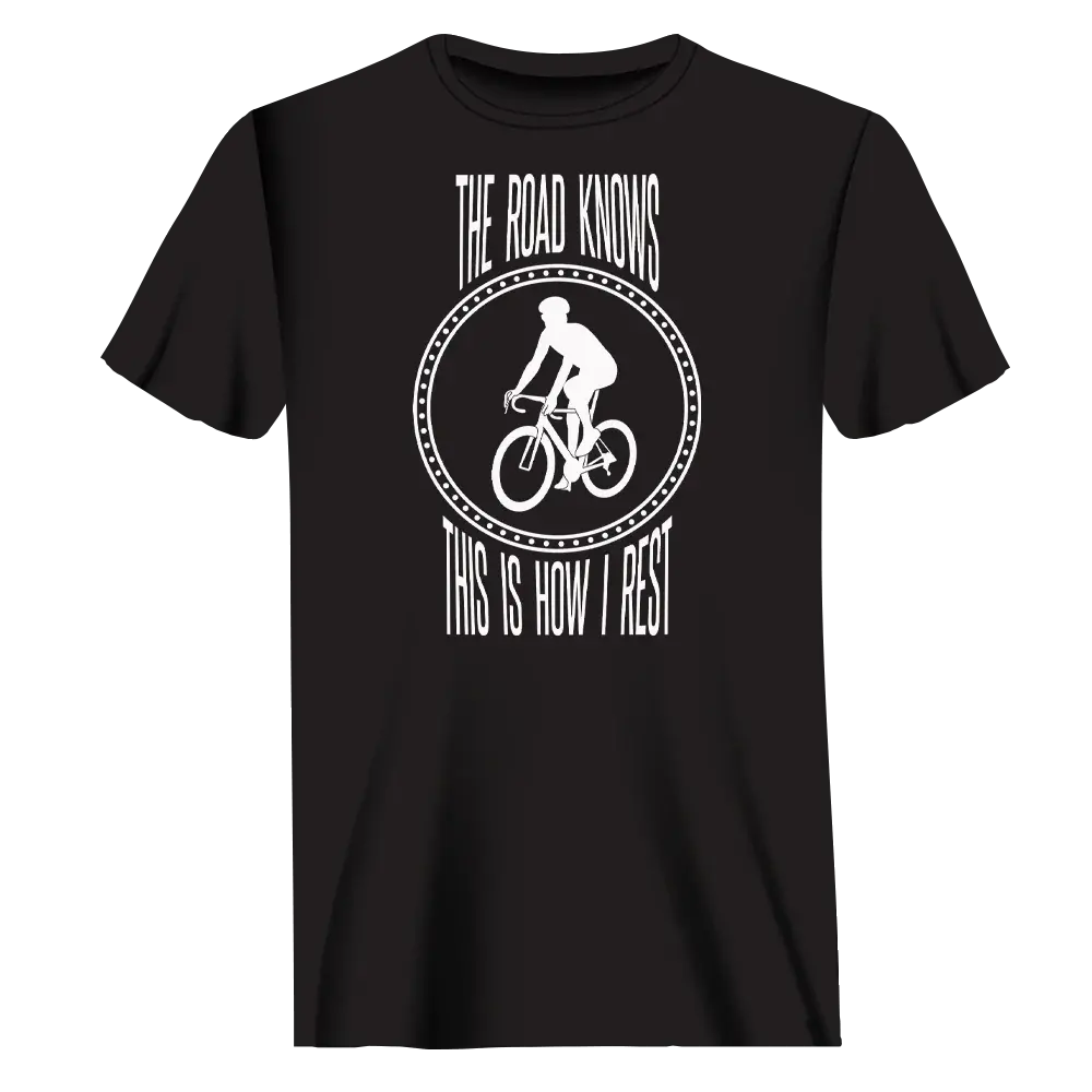 The Road Knows This Is How I Rest T-Shirt for Men