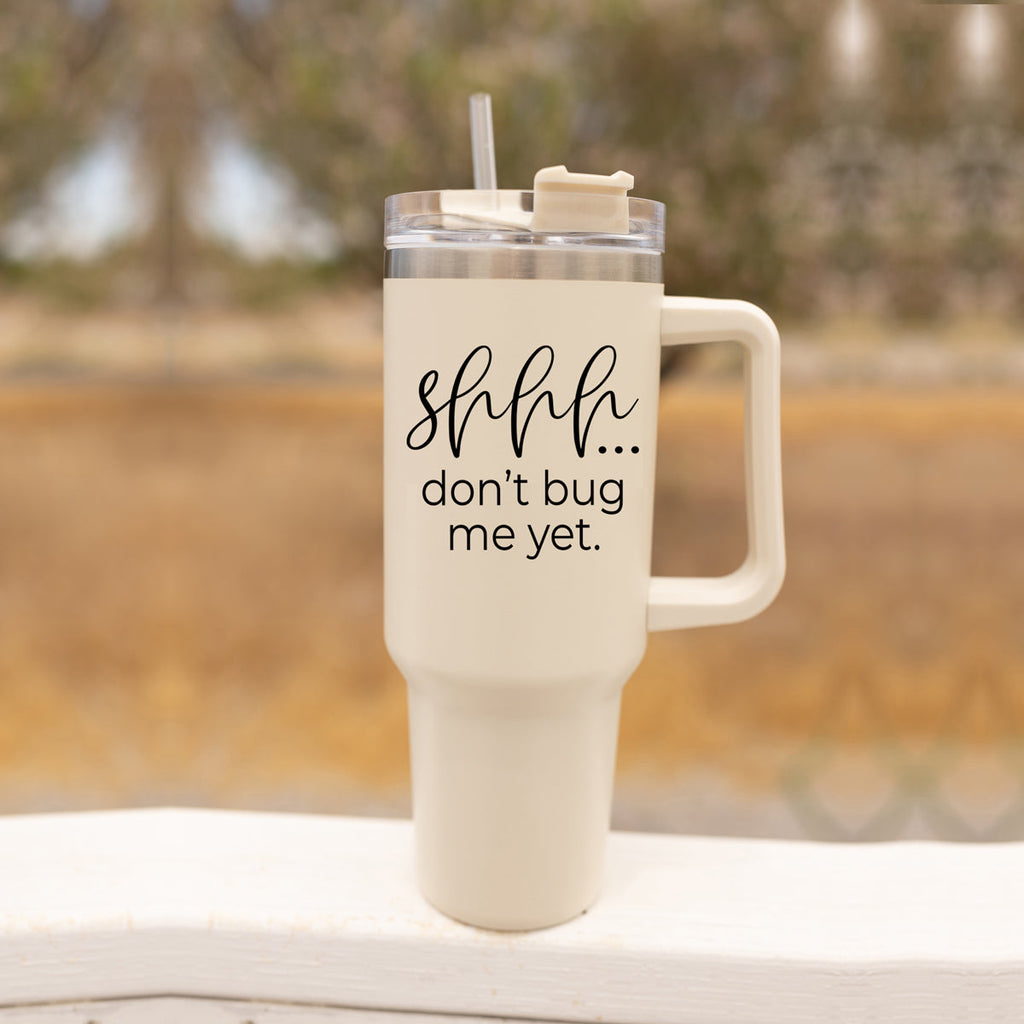 Don't Bug Me 40oz Insulated Tumbler With Handle Lid Straw Travel Mug