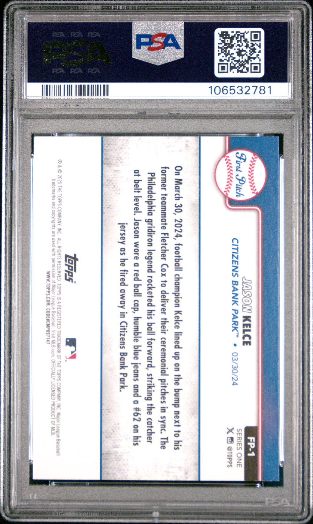 Graded 2025 Topps Jason Kelce #FP1 2024 First Pitch Baseball Card PSA 10 Gem Mint
