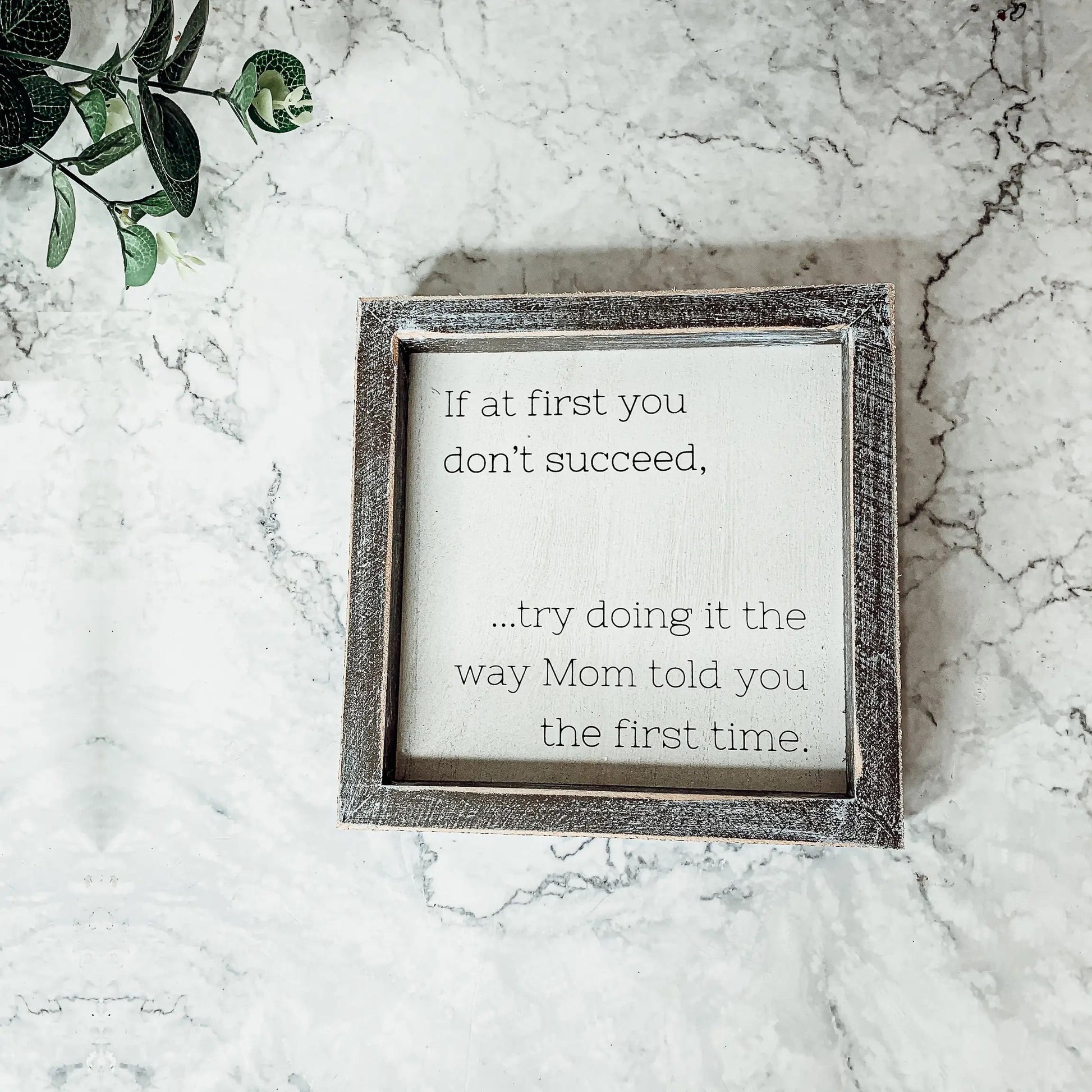 Funny Mom Quote Rustic Wood Sign 7x7 Inch Wall Desk Shelf Plaque Mom Told You