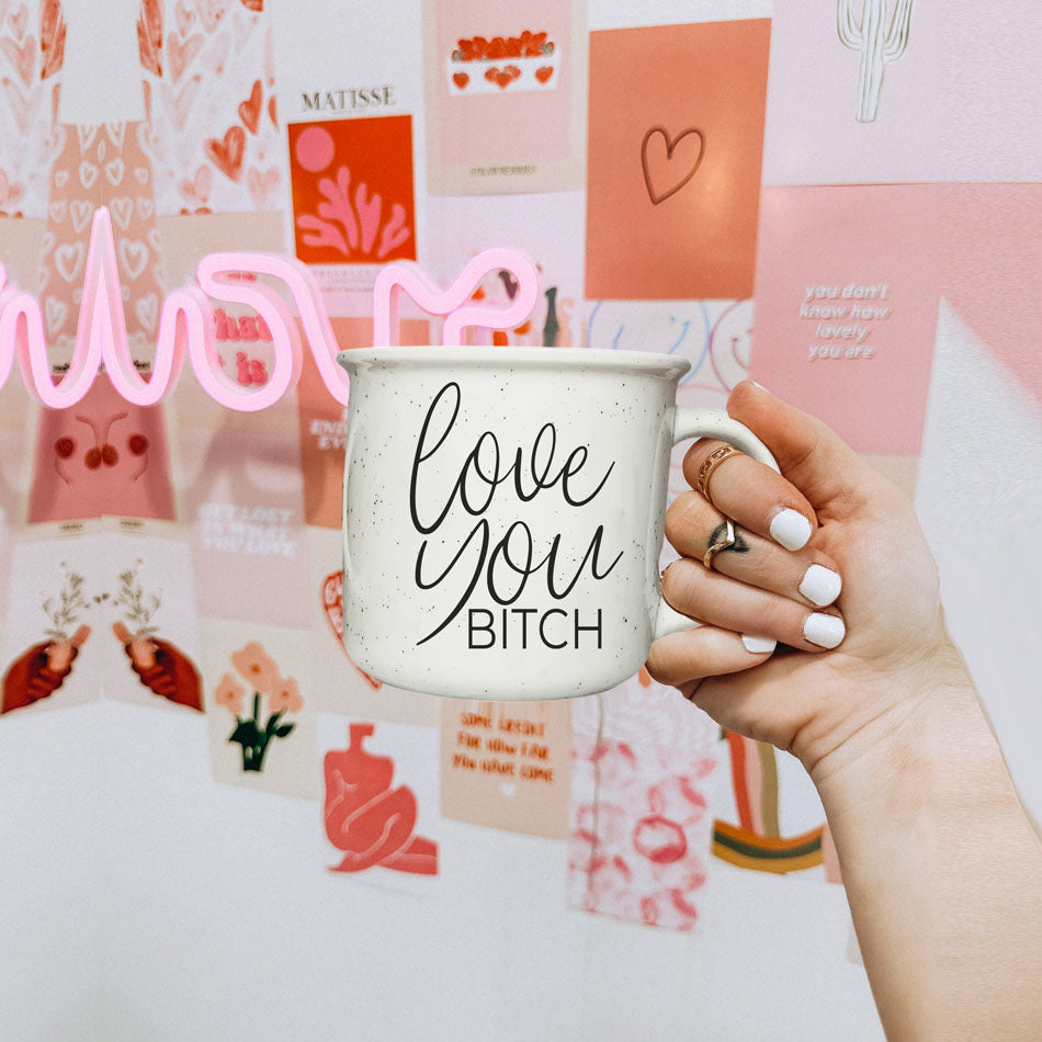 Love You Bitch Ceramic Coffee Mug 14.5oz Funny Sassy Gift For Best Friend