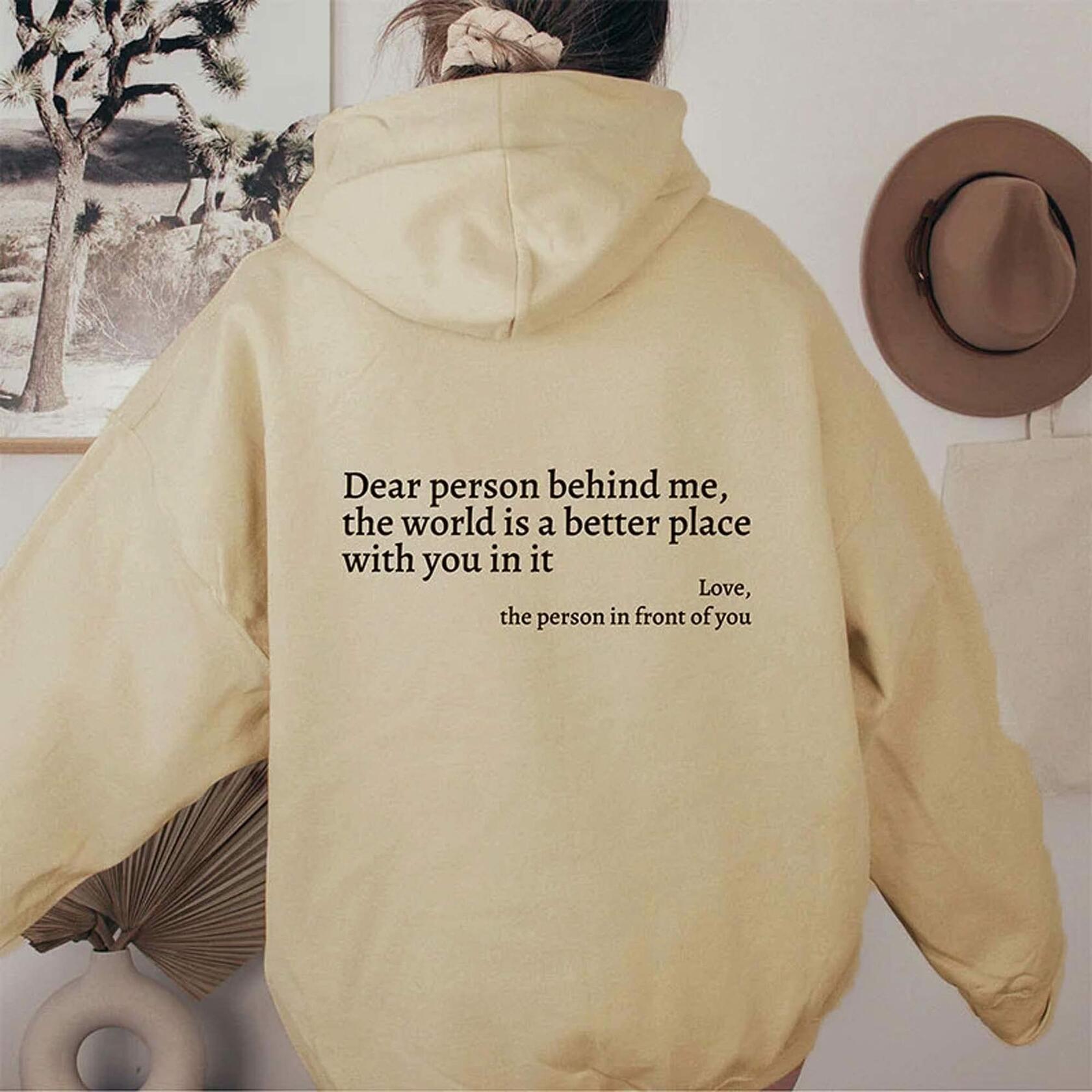 Srieox Dear Person Behind Me Hoodie Sweatshirt Long Sleeve Beige Size M
