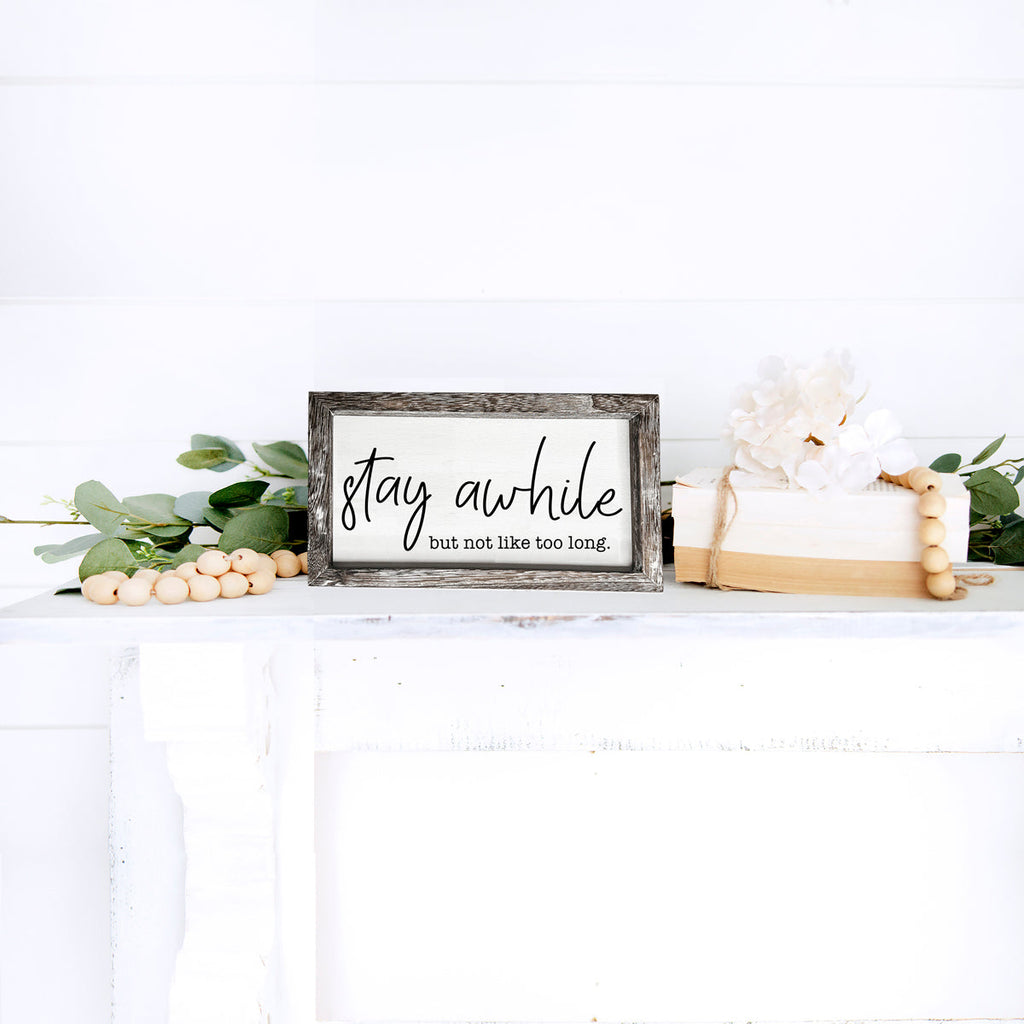 Stay Awhile Wooden Wall Sign - Funny Paulownia Wood Home Decor Plaque