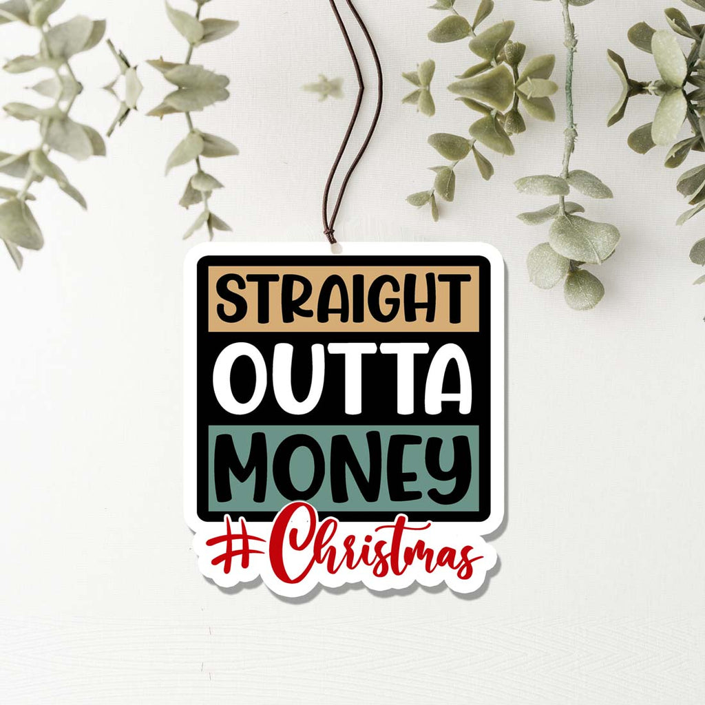 Straight Outta Freshie Hanging Car Air Freshener Scented Decoration For Car Home Office Holiday Gift