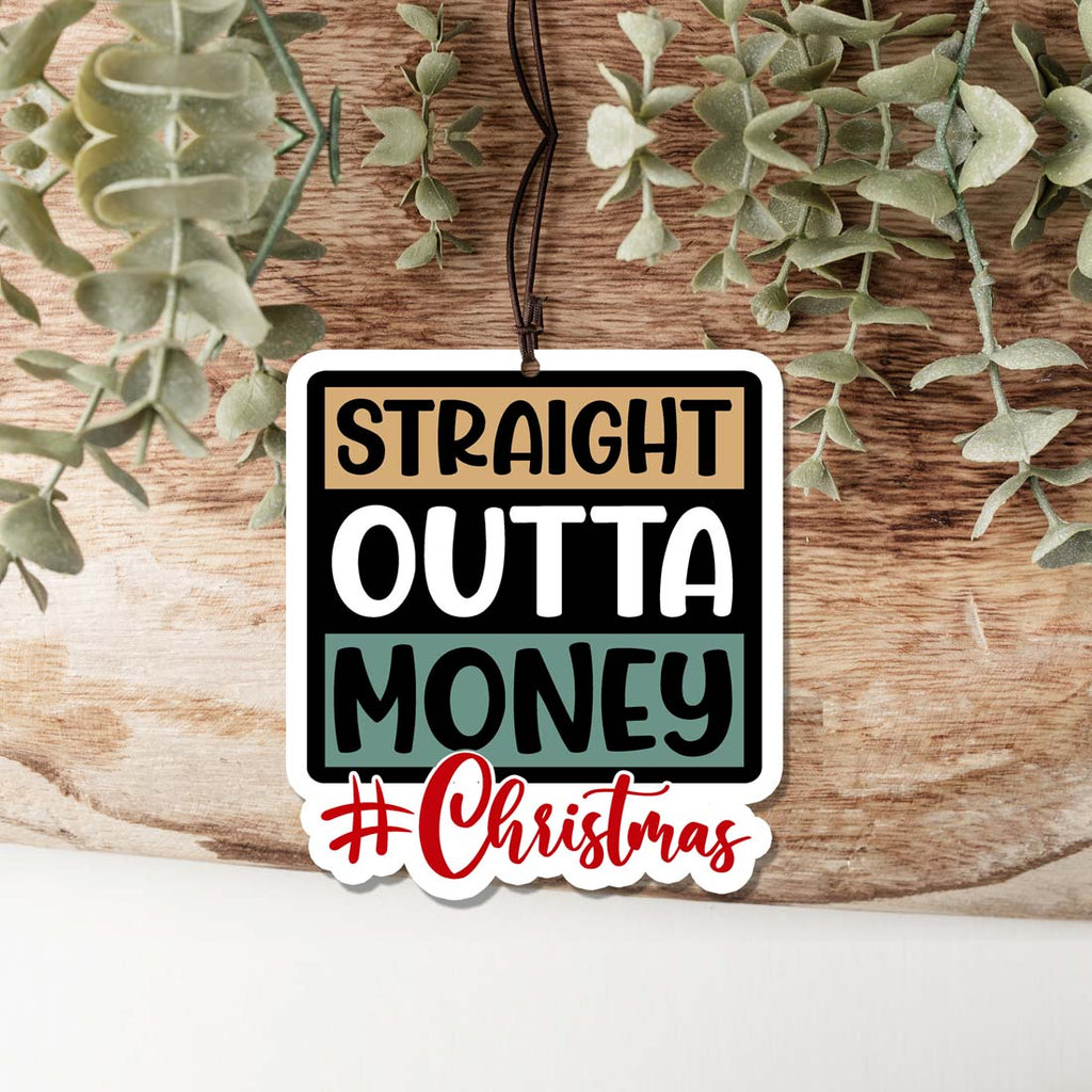 Straight Outta Freshie Hanging Car Air Freshener Scented Decoration For Car Home Office Holiday Gift