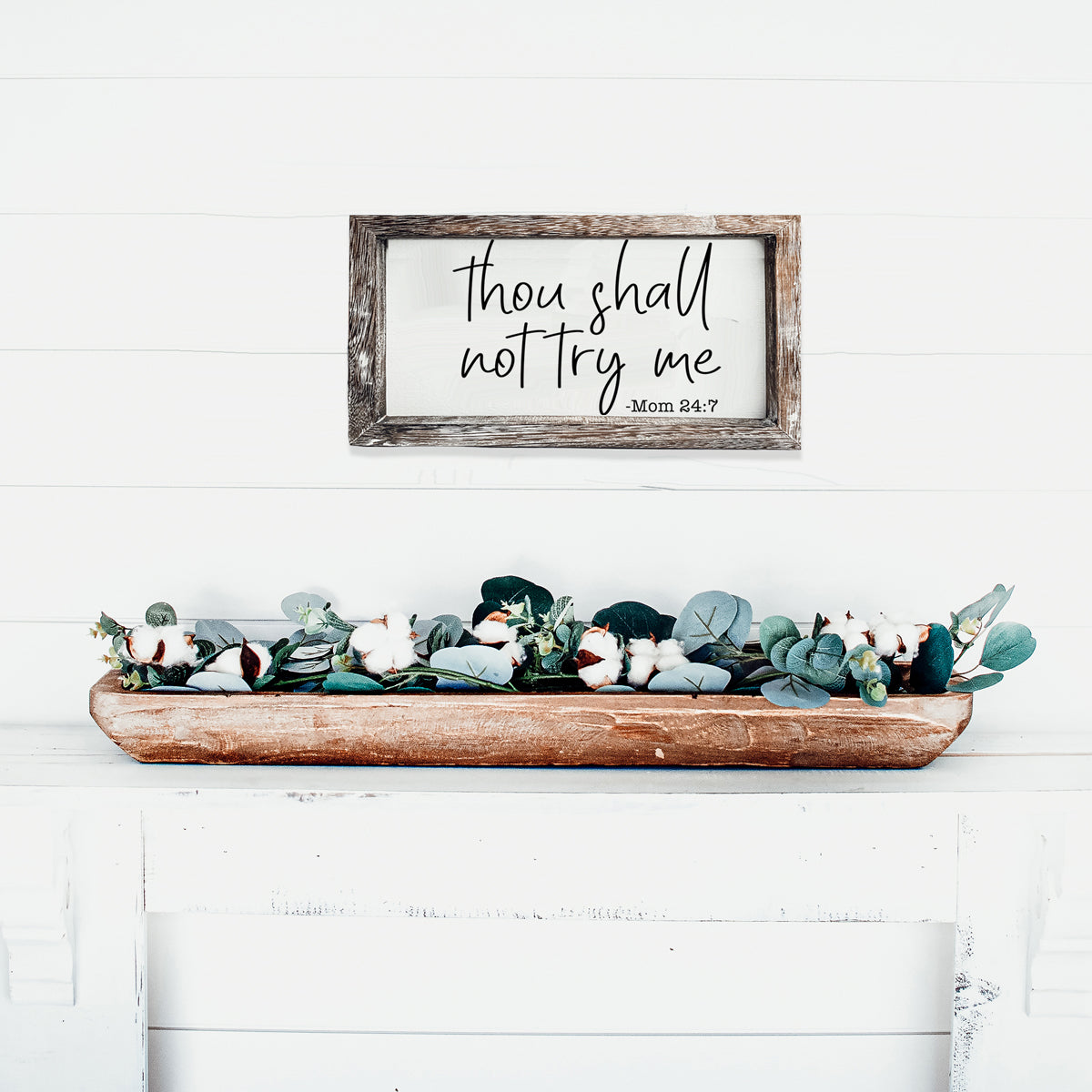 Wooden Mom 24-7 Sign Funny Thou Shall Not Try Me Door Plaque