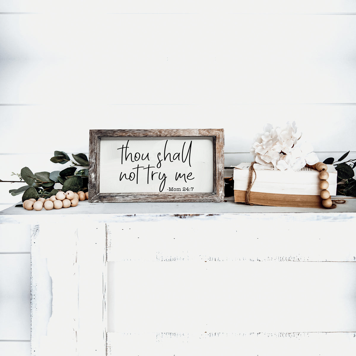 Wooden Mom 24-7 Sign Funny Thou Shall Not Try Me Door Plaque