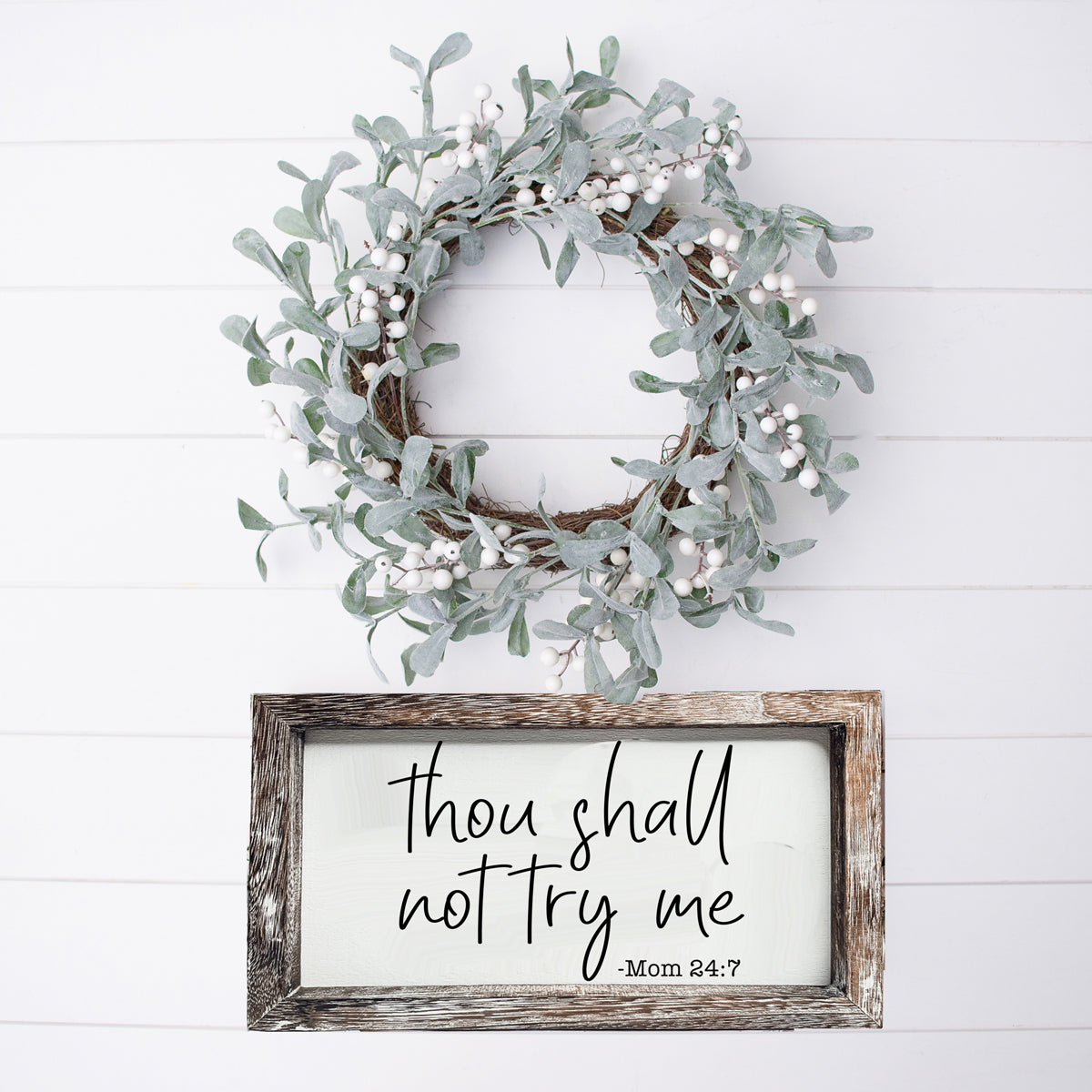 Wooden Mom 24-7 Sign Funny Thou Shall Not Try Me Door Plaque