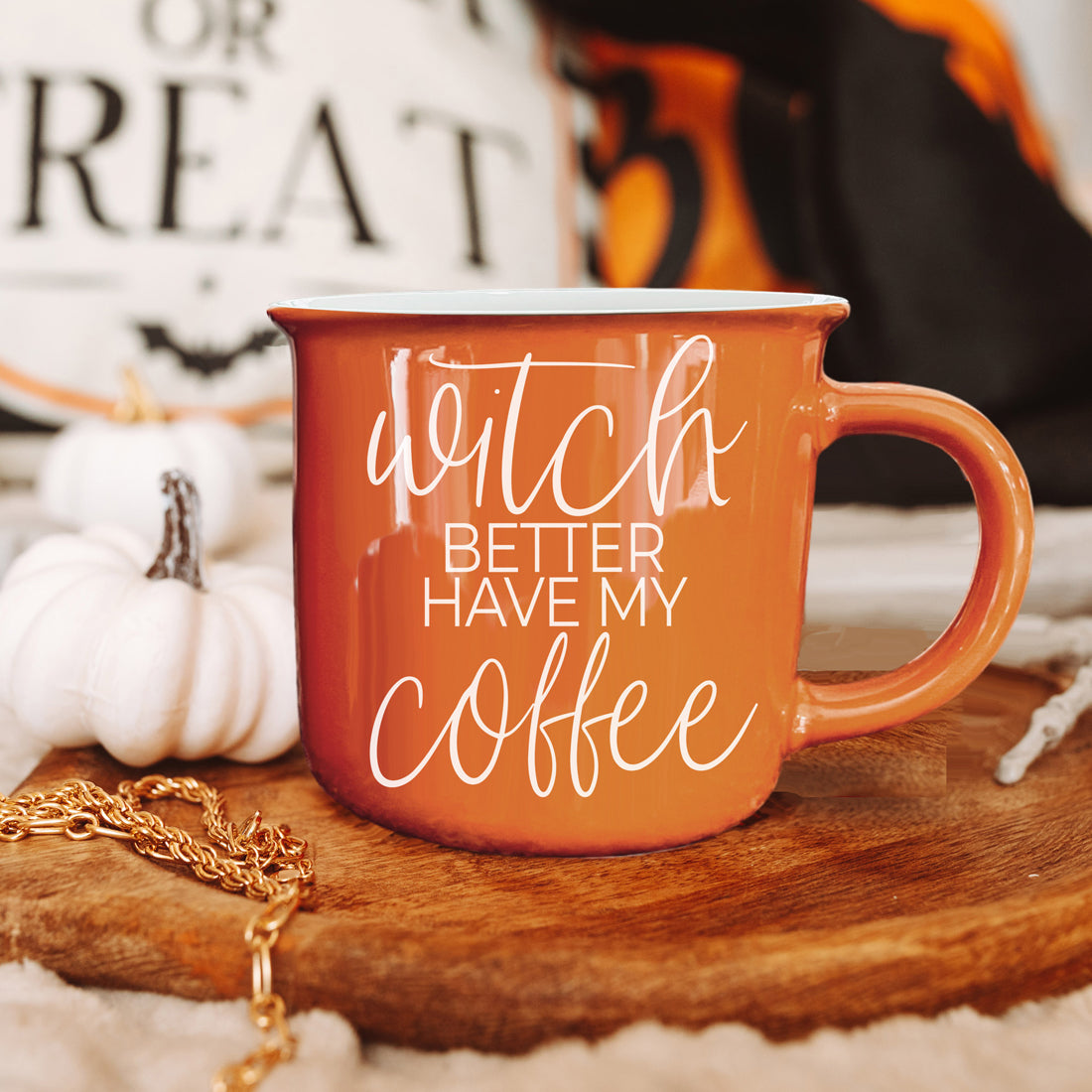 Witch Better Have Coffee Mug 14.5oz Orange Ceramic With White Lettering Halloween Coffee Gift